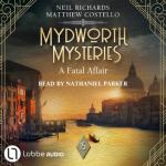 Mydworth Mysteries: A Fatal Affair read by Nathaniel Parker