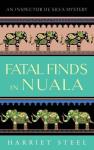 Fatal Finds in Nuala by Harriet Steel